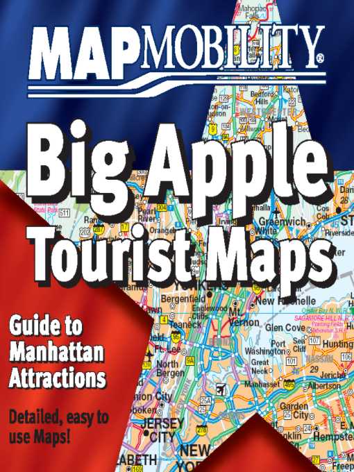Title details for MapMobility "Big Apple" Tourist Maps by Dun-Map Inc. - Available